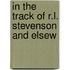 In The Track Of R.L. Stevenson And Elsew