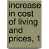 Increase In Cost Of Living And Prices, 1