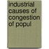 Industrial Causes Of Congestion Of Popul