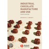 Industrial Chocolate Manufacture And Use by Steve T. Beckett