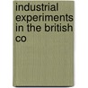 Industrial Experiments In The British Co door Eleanor Louisa Lord