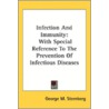 Infection And Immunity: With Special Ref door Onbekend
