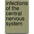 Infections Of The Central Nervous System