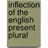 Inflection Of The English Present Plural