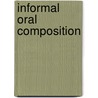 Informal Oral Composition door George Pickett Wilson