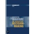 Information Warfare & Organizational Dec