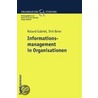 Informationsmanagement in Organisationen door Roland Gabriel