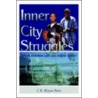 Inner City Struggles: This Ain't Hollywo by C.R. Rhyne-Brett