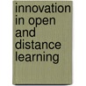 Innovation in Open and Distance Learning by Fred Lockwood