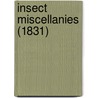 Insect Miscellanies (1831) door Onbekend