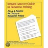 Instant-Answer Guide To Business Writing door Elisabeth C. Healey
