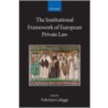 Instit Framew Euro Priv Law 15/2 Ccael C by F. Cafaggi
