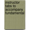 Instructor Tabs To Accompany Fundamental door Onbekend