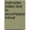 Instructor Video Dvd To Accompany Introd door Onbekend