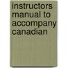 Instructors Manual To Accompany Canadian door Onbekend