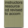 Instructors Resource Cd Revised To Accom by Unknown