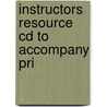 Instructors Resource Cd To Accompany Pri door Onbekend