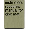 Instructors Resource Manual For Disc Mat door Onbekend