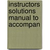 Instructors Solutions Manual To Accompan door Onbekend