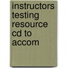 Instructors Testing Resource Cd To Accom door Onbekend