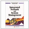 Integrated Network And System Management by Heinz-Gerd Hegering
