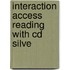 Interaction Access Reading With Cd Silve