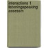 Interactions 1 Listeningspeaking Assessm