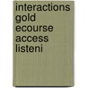 Interactions Gold Ecourse Access Listeni door Onbekend