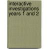 Interactive Investigations Years 1 And 2 by Unknown