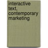 Interactive Text, Contemporary Marketing door Louis E. Boone