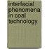 Interfacial Phenomena In Coal Technology