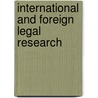 International And Foreign Legal Research door Mary Rumsey