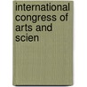 International Congress Of Arts And Scien door Onbekend