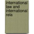 International Law And International Rela