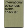International Poisonous Plants Checklist by D. Jesse Wagstaff