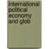 International Political Economy and Glob