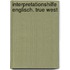 Interpretationshilfe Englisch. True West