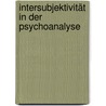 Intersubjektivität in der Psychoanalyse door Donna M. Orange