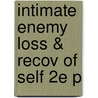 Intimate Enemy Loss & Recov Of Self 2e P door Ashis Nandy
