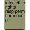 Intric Ethic Rights Resp Perm Harm Oes P door F.M. Kamm