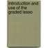 Introduction And Use Of The Graded Lesso