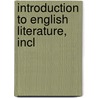 Introduction To English Literature, Incl door F.N. 1852-1931 Painter
