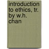 Introduction To Ethics, Tr. By W.H. Chan by Thomas Simon Jouffroy