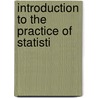 Introduction To The Practice Of Statisti door Onbekend