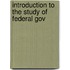 Introduction To The Study Of Federal Gov