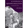 Introduction to Eighteenth-Century Ficti door John Skinner