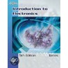 Introduction To Electronics [with Cdrom] door Earl D. Gates