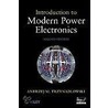 Introduction to Modern Power Electronics by Andrzej M. Trzynadlowski