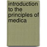 Introduction to the Principles of Medica door Dominic Ffytche