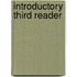 Introductory Third Reader